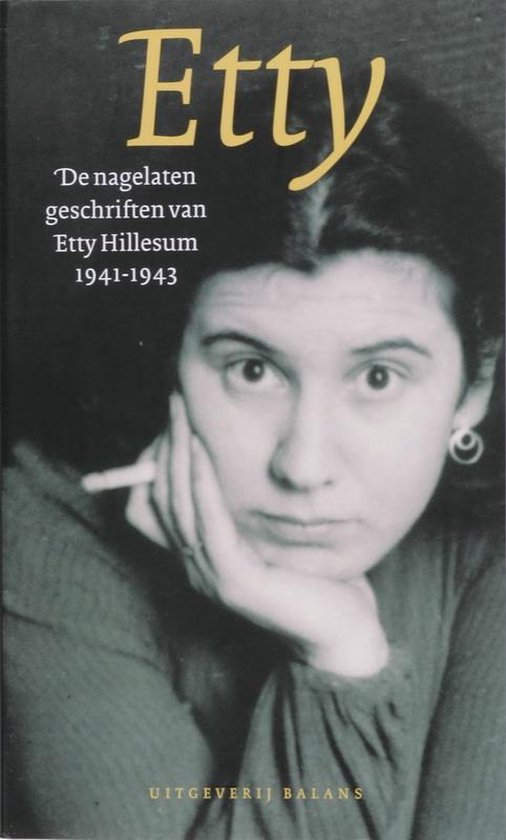 De Nagelaten Geschriften Van Etty Hillesum