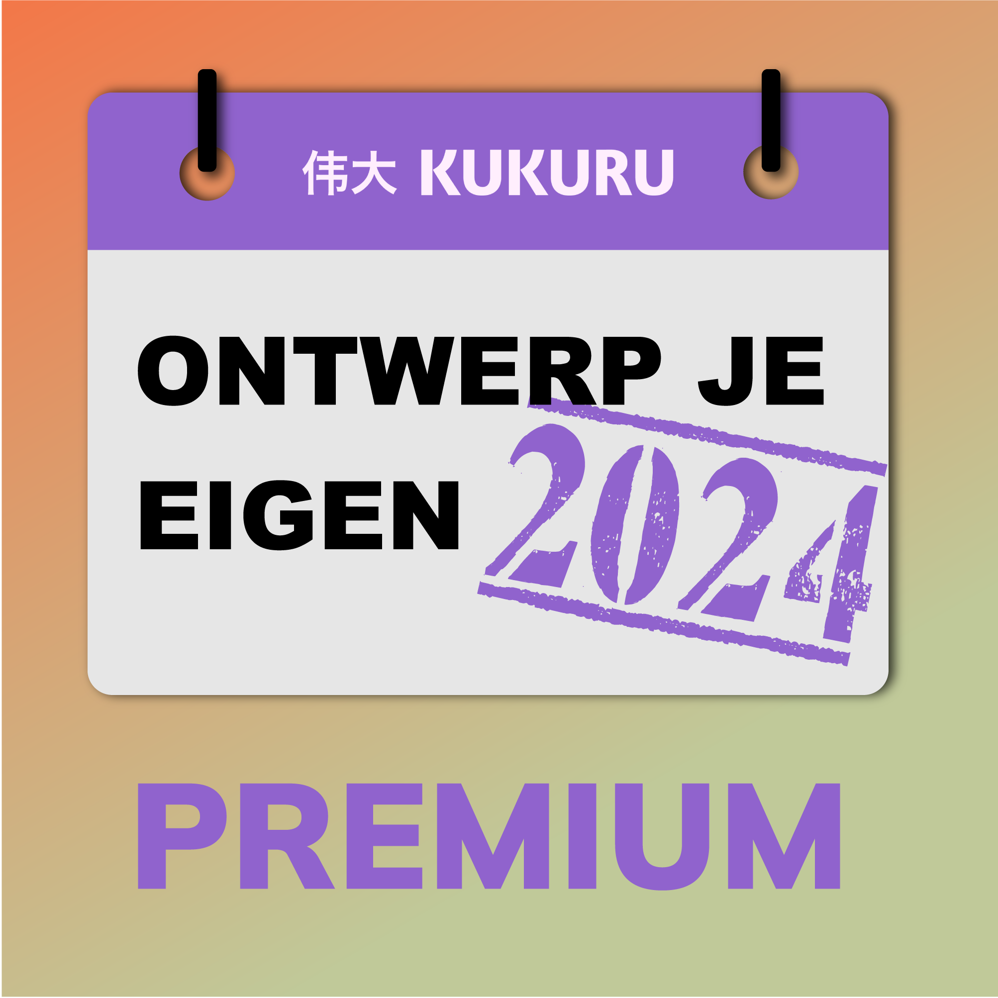 Ontwerp je eigen 2024 | Premium pakket