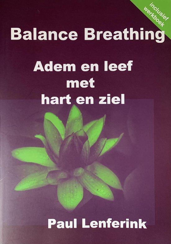 Adem En Leef Met Hart En Ziel